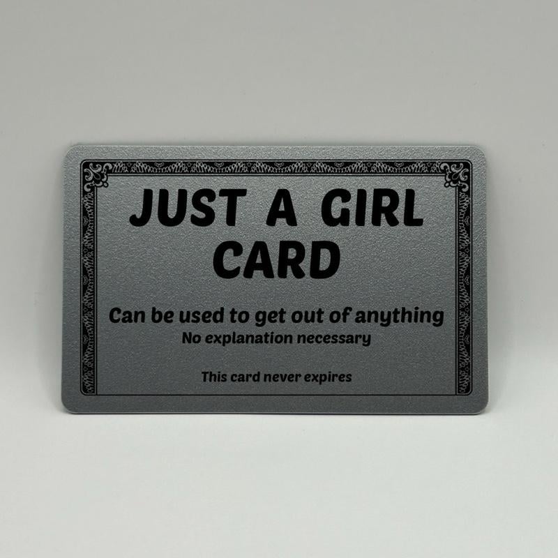 Just A Girl Card